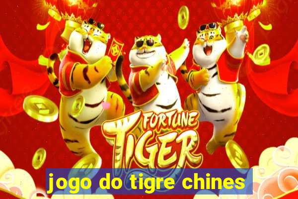 jogo do tigre chines